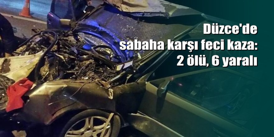 Düzce'de feci kaza: 2 ölü, 6 yaralı