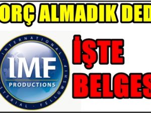 Almadık Dedi ama İMF'den 10 Milyar Almışlar