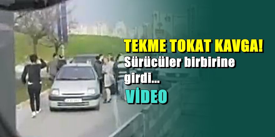 İstanbul'da yol tartışması kavgaya dönüştü
