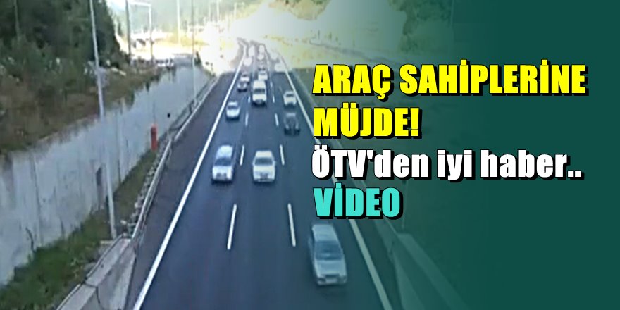 8 milyon araç sahibine güzel haber