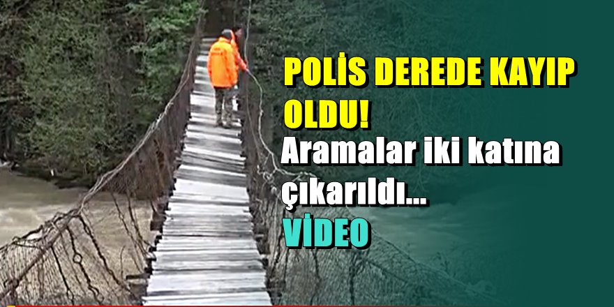 Trabzon'da dehşet; Polis memurunun aracı dereye uçtu