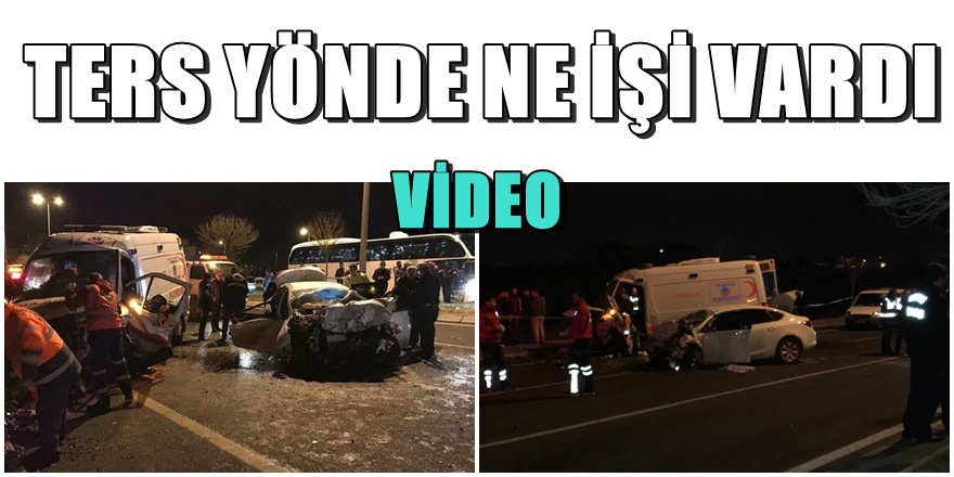 Kayseri'de ' Katliam Gibi ' kaza ; 5 ÖLÜ 2 AĞIR YARALI