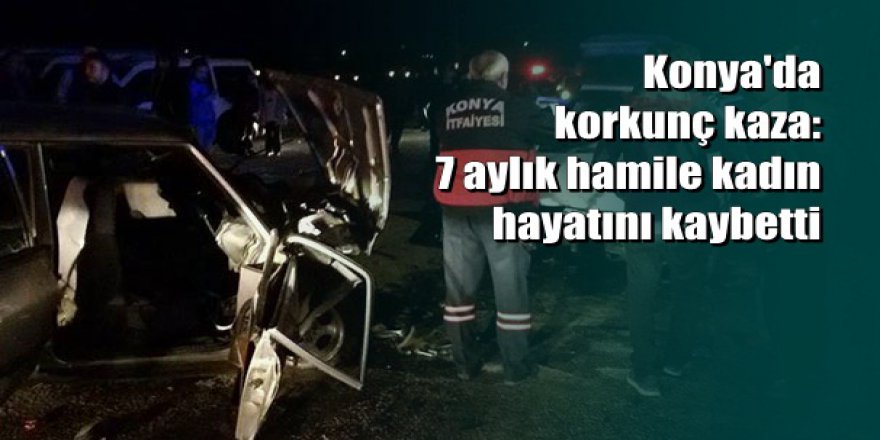 Konya'da iki otomobil çarpıştı: 1 ölü, 3 yaralı