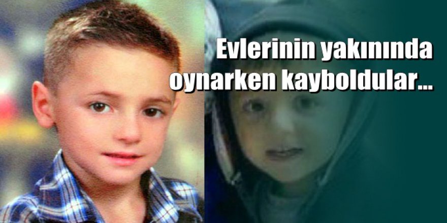 Tokat'ta kaybolan 2 çocuktan 2,5 yıldır haber yok