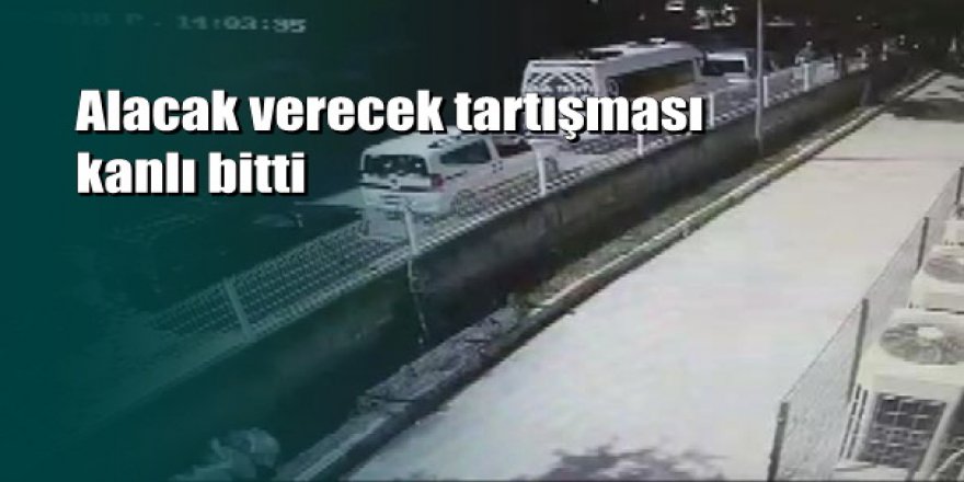 Alacaklısına sokak ortasında kurşun yağdırdı