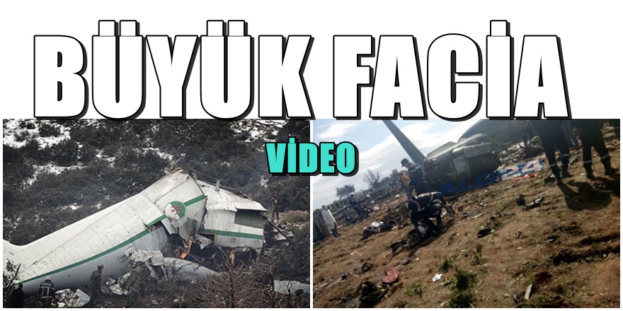 DEHŞET ANLARI;Cezayir'de uçak düştü; 257 kişi öldü