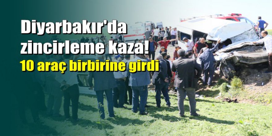 Diyarbakır'da aynı yerde art arda 2 kaza: 2 ölü, 8 yaralı