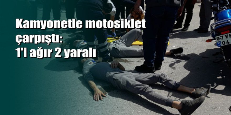 Antalya’da feci kaza: 1'i ağır 2 yaralı