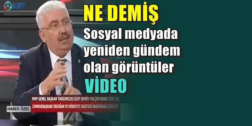 MHP'li Semih Yalçın'ı çok utandıracak görüntüler servis edildi