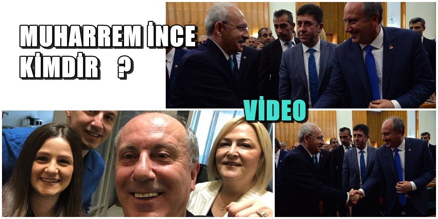 Muharrem İnce CHP'nin Cumhurbaşkanı Adayı oldu