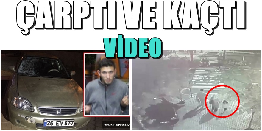 Kahramanmaraş'ta anne kızın öldüğü kaza anı görüntüleri ortaya çıktı