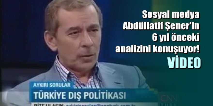Abdüllatif Şener'in 6 yıl önceki Kudüs açıklaması yeniden gündem oldu