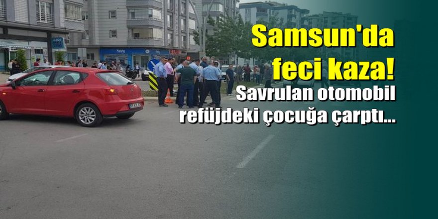 Samsun'da feci kaza: 14 yaşındaki kız çocuğu öldü