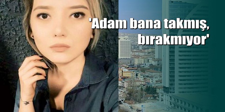 Ankara'da üniversite öğrencisinin şüpheli ölümü