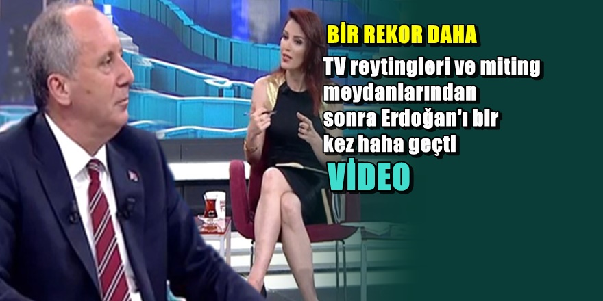 Muharrem İnce'den bir rekor daha