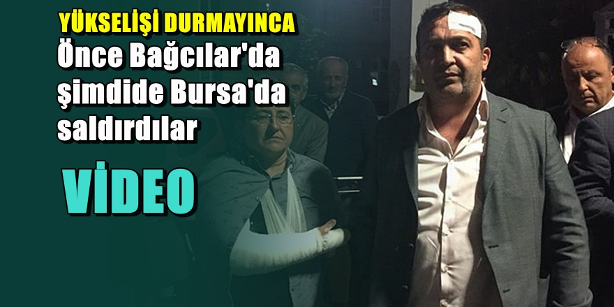 Bursa'da İYİ Parti'ye saldırı 6 Kişi yaralandı