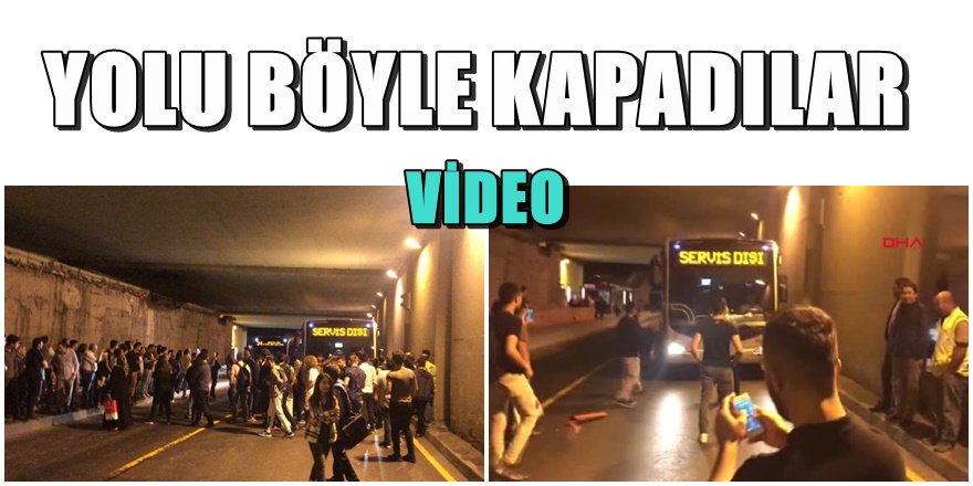 İstanbul'da gece yarısı metrobüs eylemi