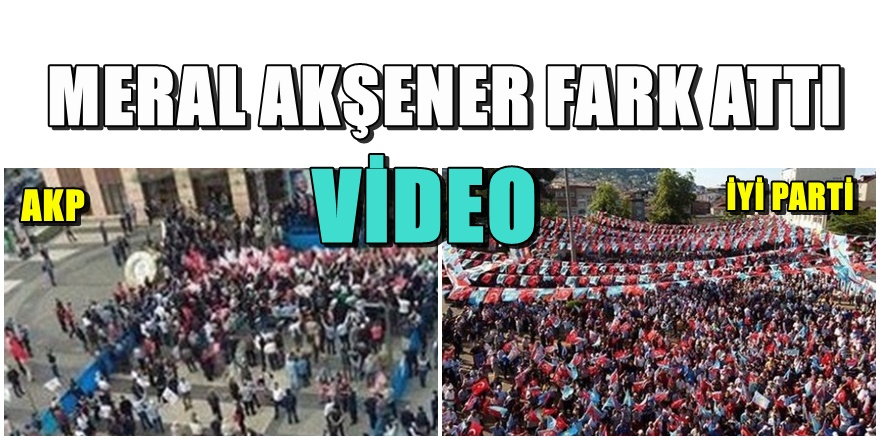 Başbakan ve Akşener'in Ordu mitingi görüntüleri sosyal medyayı salladı