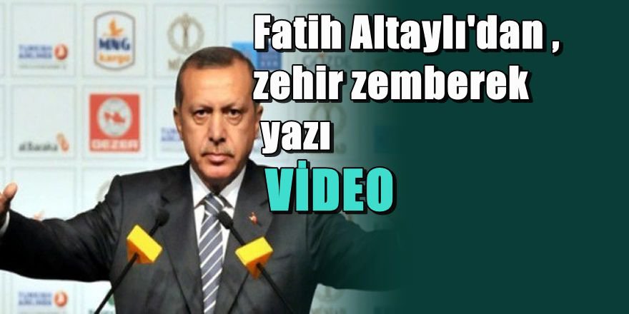 Fatih Altaylı'dan Erdoğan'a ağır eleştiri