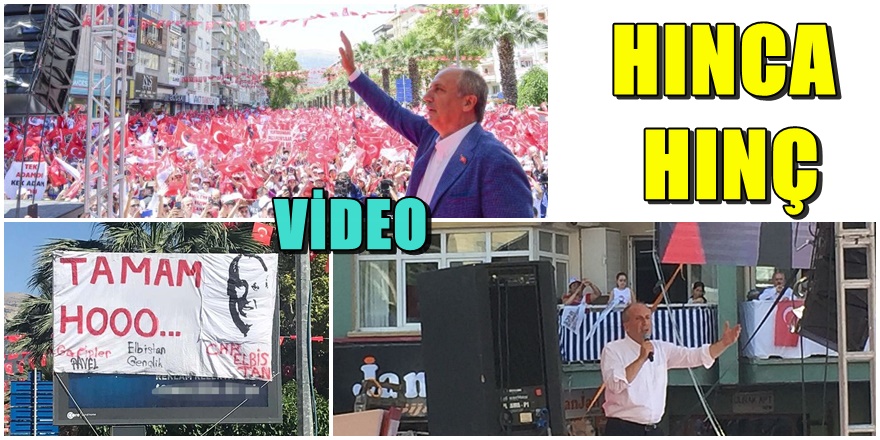 Muharrem İnce Kahramanmaraş'ta Erdoğan'ı böyle vurdu