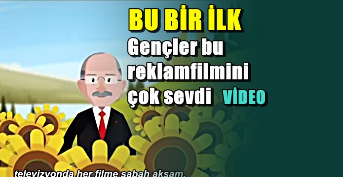 Kılıçdaroğlu'ndan ' Animasyon ' reklam filmi