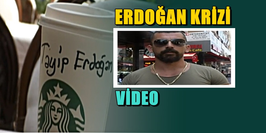 Antalya'da ünlü kahve zincirinde ' Tayyip Erdoğan ' krizi