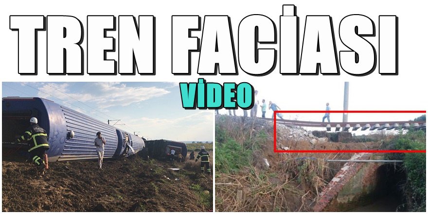Tekirdağ'da ki tren faciasında korkunç iddia