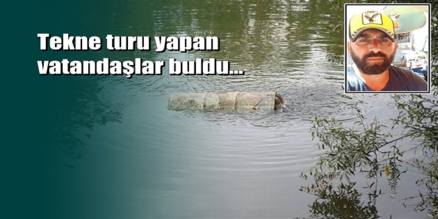 Bartın'da ırmaktaki varilden bacakları kesilmiş ceset çıktı