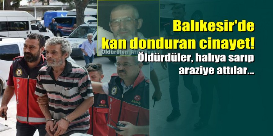 Balıkesir'de 80 yaşındaki adamı 2 çocuğun önünde öldürdüler