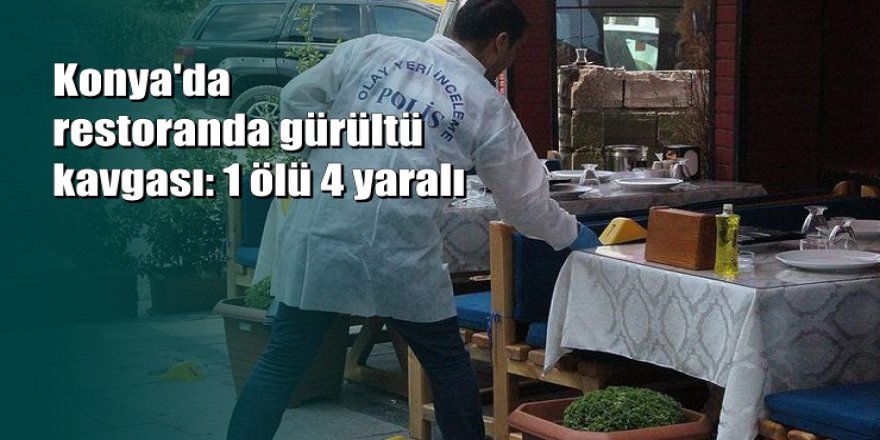 Konya'da gürültü çıkaranları uyaran iş yeri sahibi silahla öldürüldü