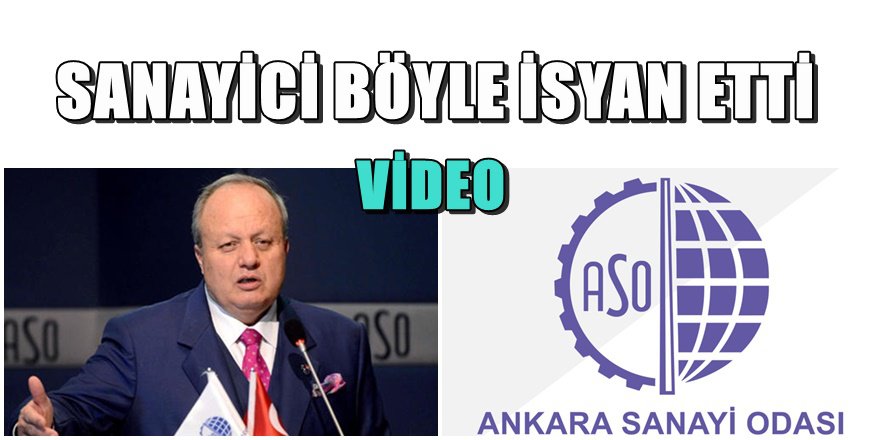 Ankara Sanayi Odası Başkanı; Şirketlerimizin çoğu batık durumda