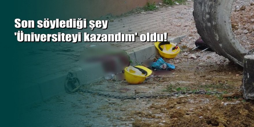 Kocaeli'de 18 yaşındaki genç, üniversiteyi kazandığı gün feci şekilde can verdi