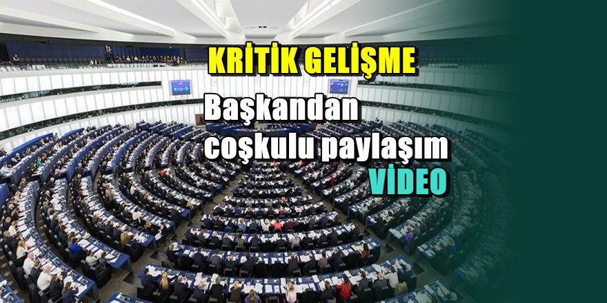 Avrupa Parlamentosundan kritik Türkiye açıklaması