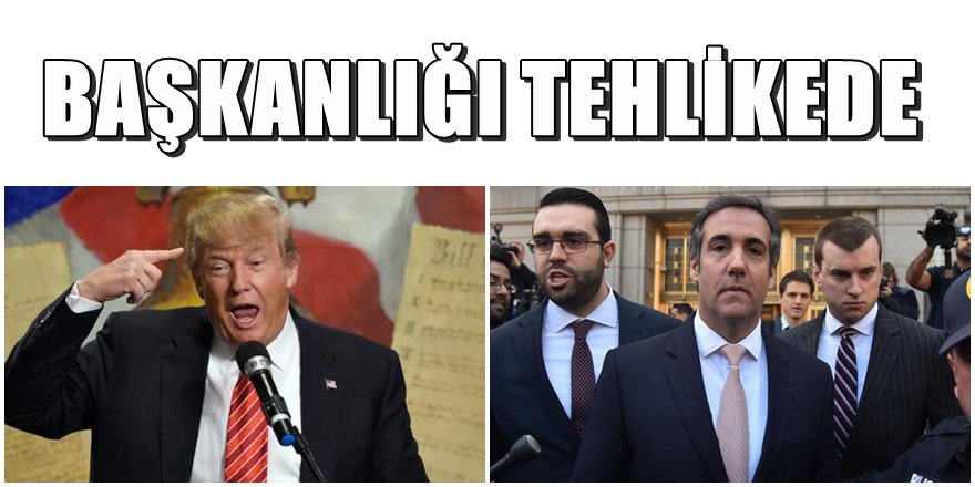 Trump'ın başkanlığı tehlikede