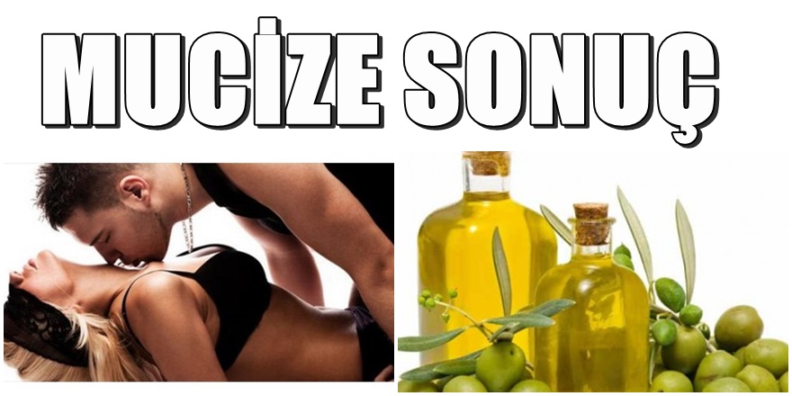 Zeytinyağında bir mucize daha