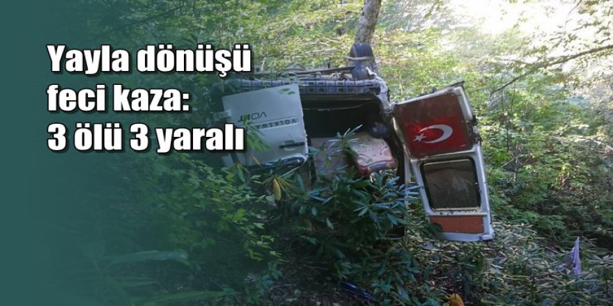Gümüşhane'de minibüs uçuruma yuvarlandı: 3 ölü, 3 yaralı