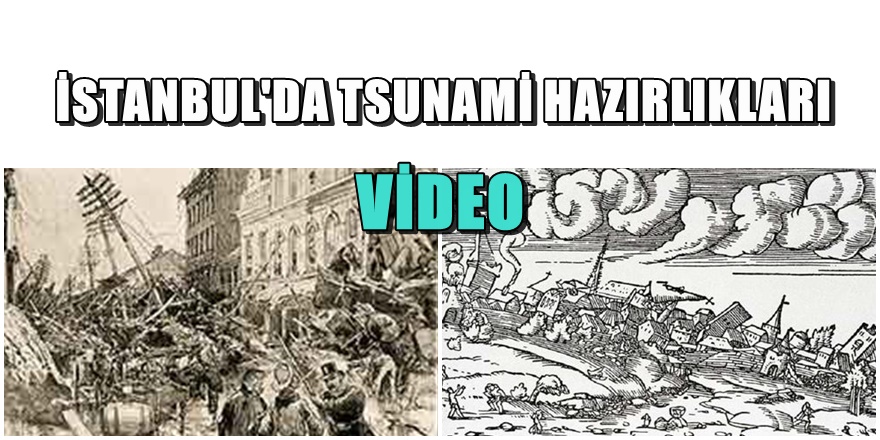 İstanbul'da Tsunami alarmı