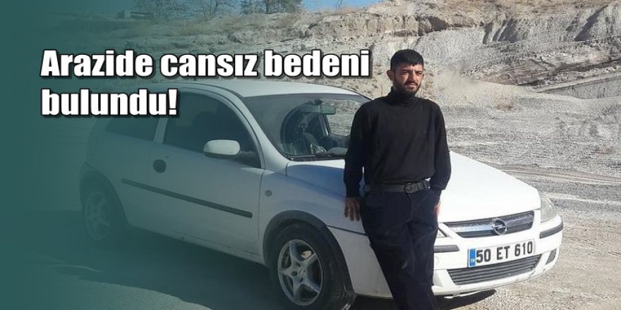 Nevşehir'de arazideki kavga cinayetle bitti