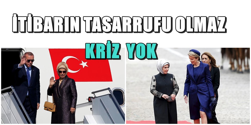 Emine Erdoğan'a kriz yok