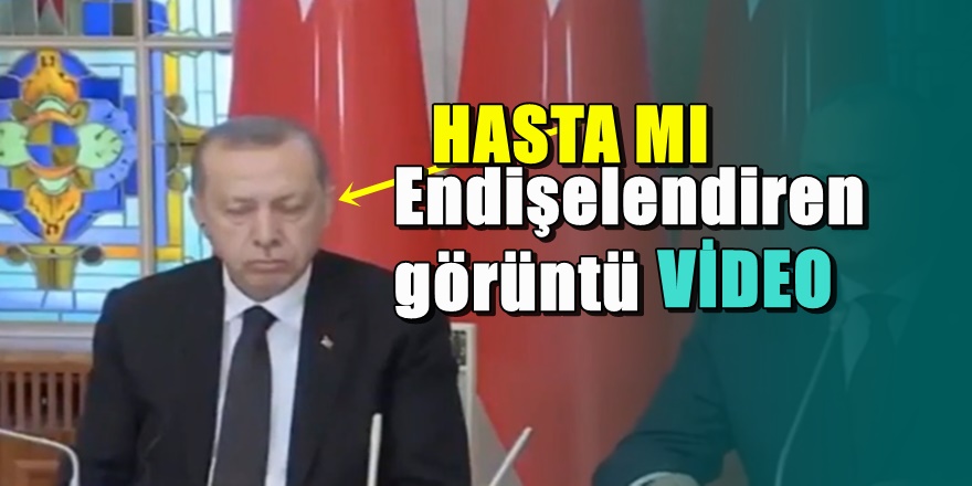 HASTAMI ? Erdoğan'ın Moldova görüntüleri endişelendirdi