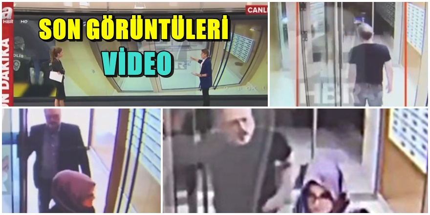 Cemal Kaşıkçı'nın son görüntüleri yayınlandı