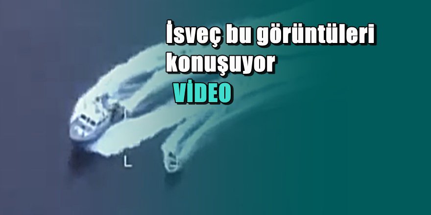 İsveç bu çılgın kaptanın görüntülerini konuşuyor