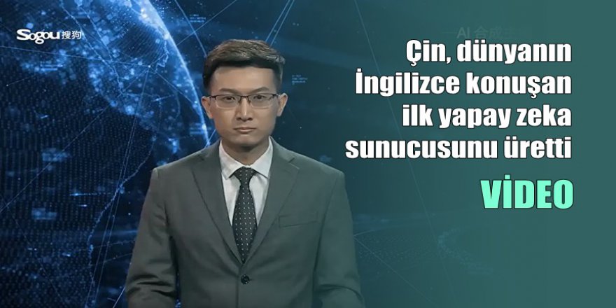 Çin'den Dünyanın İlk İngilizce Konuşan Yapay Zeka Sunucusu