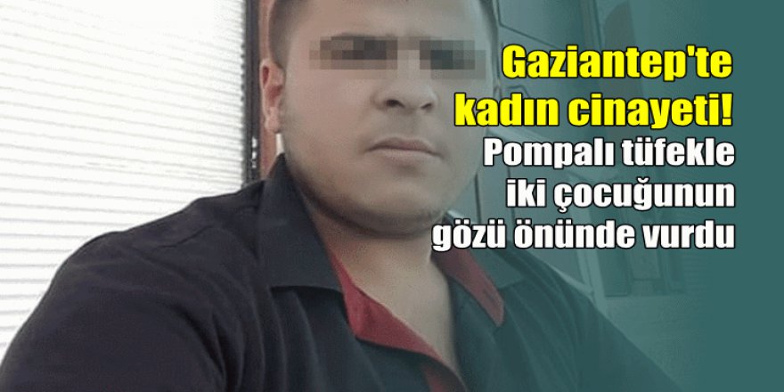 Oynamak istemeyen karısını pompalı tüfekle öldürdü