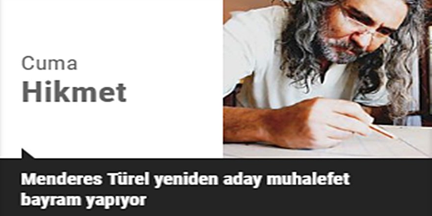 Antalya'nın hayal çılgını Menderes Türel aday