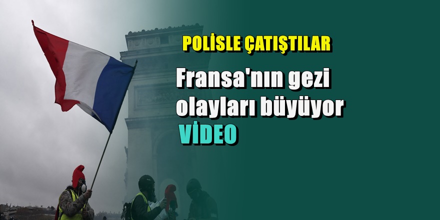 Fransa sokakları yine karıştı ; Yaralılar var