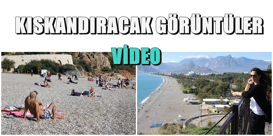 Antalya'da Aralık ayında hem plaj hem dağ keyfi aynı anda