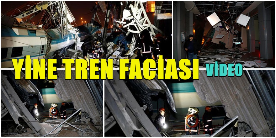 Ankara'da tren faciası 9 Ölü 47 yaralı