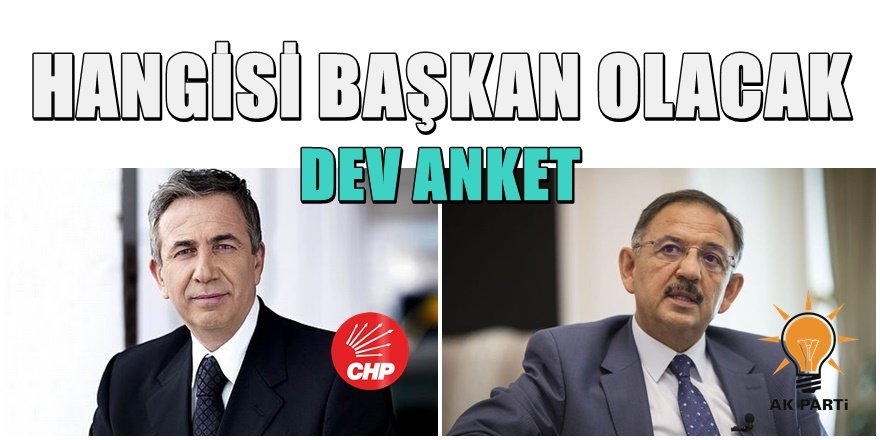 Ankara'da Mansur yavaş mı Mehmet Özhaseki mi kazanacak