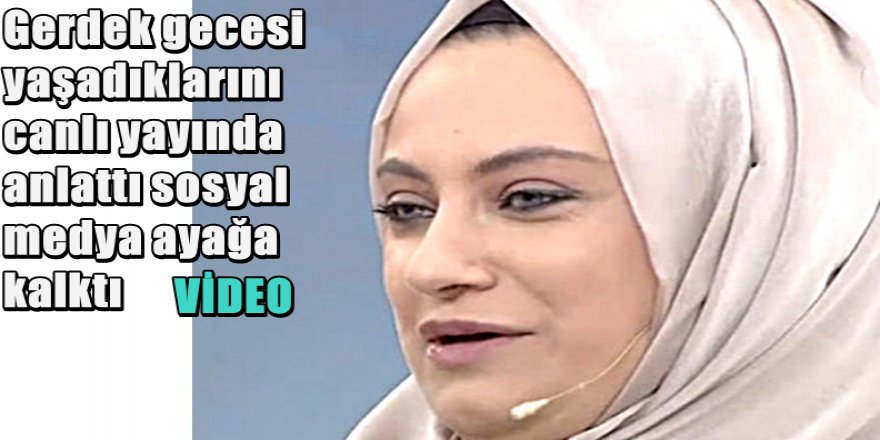 Gerdek gecesi yaşadıkları izleyenleri dehşete düşürdü